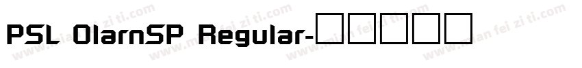 PSL OlarnSP Regular字体转换
